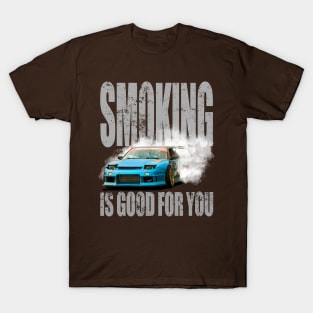 Smoking is  Good for You Drift Car Design T-Shirt